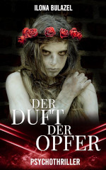 Der Duft der Opfer